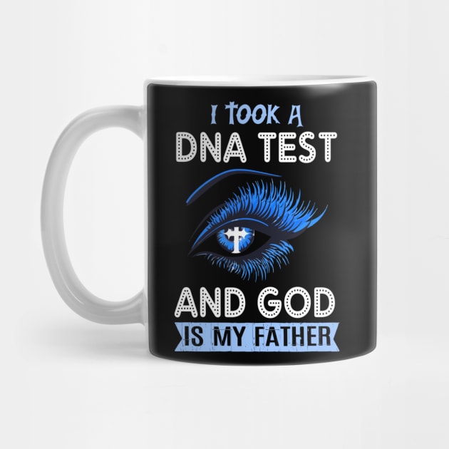 Juses Shirt I Took A DNA Test And God is My Father by HouldingAlastairss